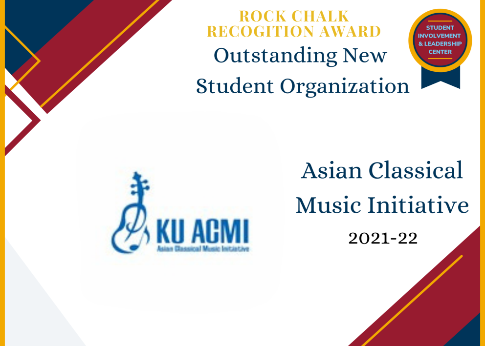 Outstanding New Student Organization 2021-22 Asian Classical Music Initiative