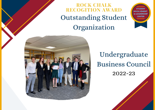 Rock Chalk Recognition Award Outstanding Student Organization Undergraduate Business Countil