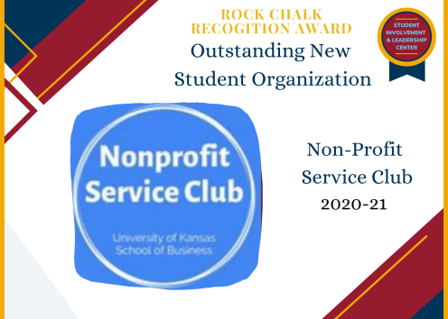 Rock Chalk Recognition Award Outstanding New Student Organization Non-Profit Service Club